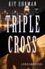 Book cover for "Triple cross :".