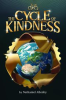 Book cover for "The Cycle of Kindness".