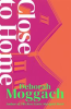 Book cover for "Close to Home".