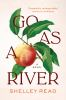 Book cover for "Go as a river".