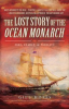 Book cover for "The Lost Story of the Ocean Monarch".