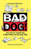 Book cover for "Bad Dog!".