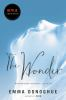 Book cover for "The wonder".