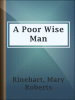 Book cover for "A Poor Wise Man".