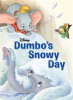 Book cover for "Dumbo: Dumbo's Snowy Day".