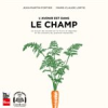 Book cover for "L'avenir est dans le champ".