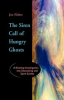 Book cover for "The Siren Call of Hungry Ghosts".