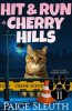 Book cover for "Hit and Run in Cherry Hills".