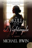 Book cover for "The Skull and the Nightingale".