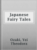 Book cover for "Japanese Fairy Tales".