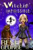 Book cover for "Witchin' Impossible".