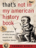Book cover for "That's Not in My American History Book".