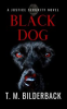 Book cover for "Black Dog - a Justice Security Novel".
