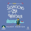 Book cover for "The Suspicions of Mr Whisker".