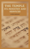 Book cover for "The Temple - Its Ministry and Services as They Were at the Time of Jesus Christ".