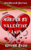 Book cover for "Murder by Valentine Candy".