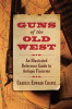 Book cover for "Guns of the Old West".