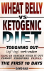 Book cover for "Wheat Belly vs Ketogenic Diet".