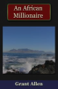 Book cover for "An African Millionaire".