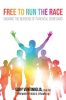 Book cover for "Free to Run the Race".