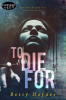 Book cover for "To Die For".