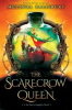Book cover for "The Scarecrow Queen".
