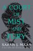 Book cover for "A court of mist and fury".