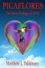Book cover for "Picaflores: The Nerve Endings of God".