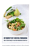 Book cover for "Intermittent Fasting Cookbook: 500 Low-Calorie Recipes - Boost Your Metabolism and Burn Fat! (Int".