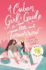 Book cover for "A Cuban girl's guide to tea and tomorrow".