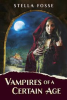 Book cover for "Vampires of a Certain Age".