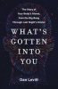Book cover for "What's Gotten Into You".