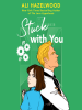Book cover for "Stuck with You".