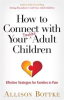 Book cover for "How to Connect with Your Troubled Adult Children".