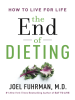 Book cover for "The End of Dieting".