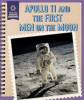 Book cover for "Apollo 11 and the First Men on the Moon".