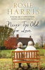 Book cover for "Never Too Old for Love".
