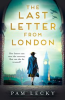 Book cover for "The Last Letter From London".