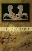 Book cover for "The Orchard".