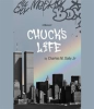 Book cover for "Chuck's Life".
