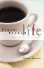 Book cover for "Fresh Brewed Life".