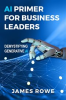 Book cover for "AI Primer for Business Leaders".