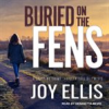 Book cover for "Buried on the Fens".