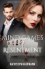 Book cover for "Mind Games of Resentment".