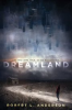 Book cover for "Dreamland".