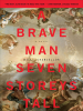 Book cover for "A Brave Man Seven Storeys Tall".