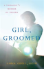 Book cover for "Girl, Groomed".