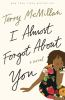 Book cover for "I almost forgot about you".