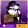 Book cover for "Odysseus Vizard Volume 1-7: Poached Parody".