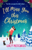 Book cover for "I'll Miss You This Christmas".